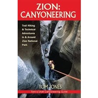 ZION: CANYONEERING 