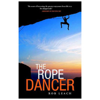 THE ROPE DANCER BY ROB LEACH