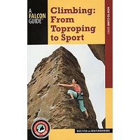 FALCON GUIDES - FROM TOPROPING TO SPORT