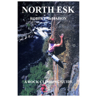 NORTHERN ESK A ROCK CLIMBING GUIDE